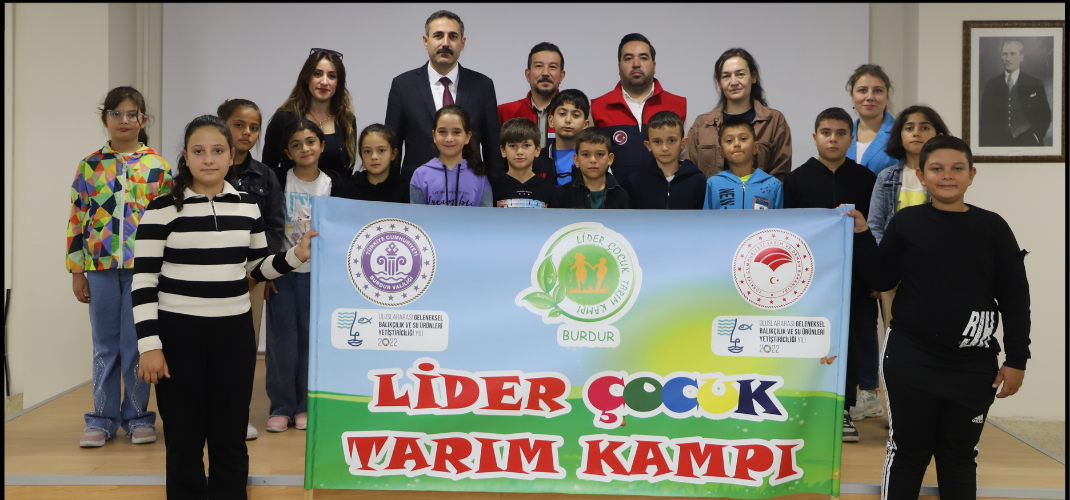 Lider Çocuk Tarım Kampı” ile Geleceğin Bilinçli Nesilleri Yetişiyor